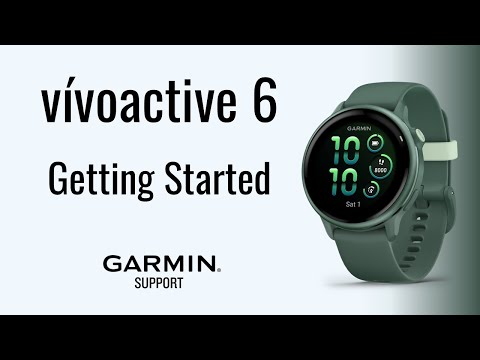 vívoactive® 6 | Getting Started | Garmin Support