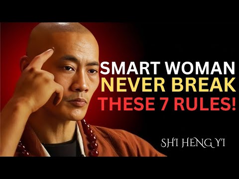 Smart Women Follow these 7 Rules | Shi Heng Yi Motivational Speech