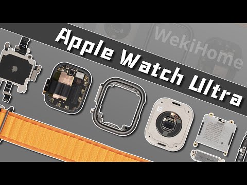 Apple Watch Ultra拆解：看完内部结构感觉更香了！ 【享拆】- 微机分WekiHome