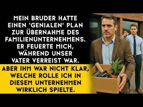 Mein Bruder hat mich am allerersten Tag gefeuert, an dem er Eigentümer des Familienunternehmens wurd
