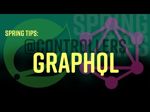Spring Tips: @Controllers: GraphQL
