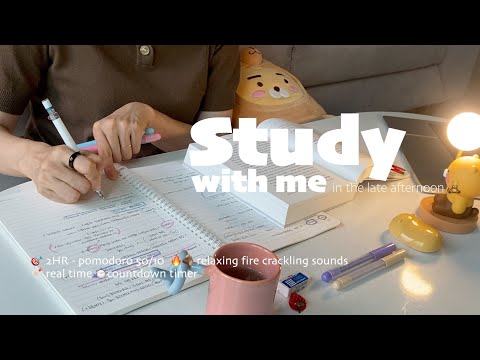 🧸2HR STUDY WITH MEㅣpomodoro 50/10ㅣ🔥relaxing fire crackling soundsㅣwith alarm + timer