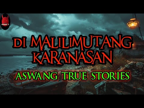 Di Malilimutang Karanasan | Aswang True Stories