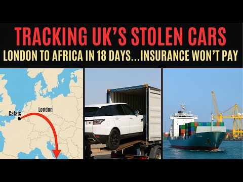 Britain's £1 Billion Car Theft Network: London to Congo in 18 Days | True Crime Documentary