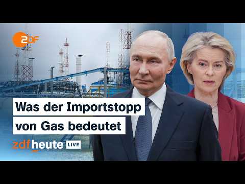 EU will kein russisches Gas mehr – Wie das funktioniert und welche Folgen das hat | ZDFheute live