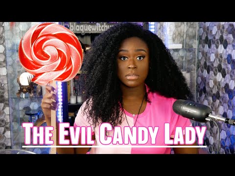 The Evil Candy Lady
