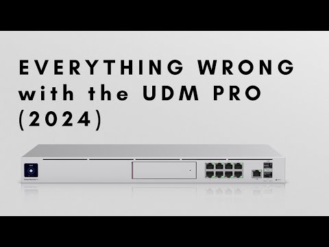 Everything Wrong with the UDM-Pro (2024)