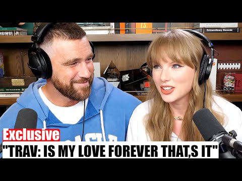 Taylor Swift Finally Shares the Exact Moment She Realized Travis Kelce Was The One