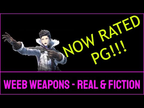 Weeb Weapons - Firearms of Valkyria Chronicles & Real-Life Analogues (Redux)