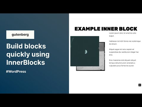 Easy custom blocks using InnerBlocks in Gutenberg