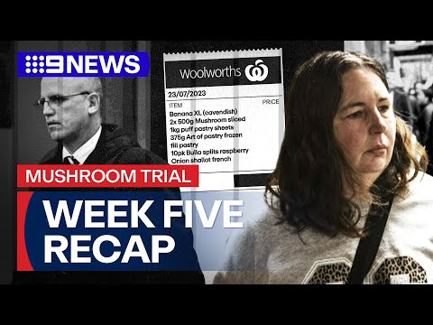 Australia's 'Mushroom Trial': Week Five Recap | 9 News Australia