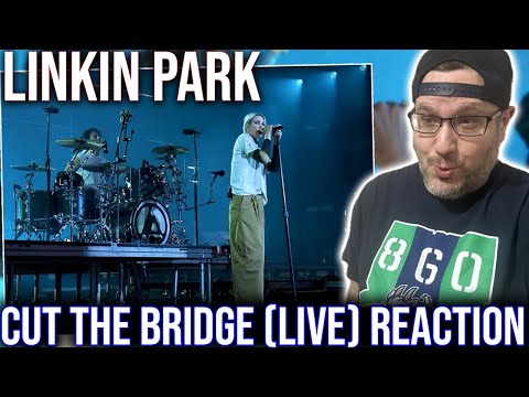 REACTION TO "CUT THE BRIDGE" (LIVE) BY LINKIN PARK!