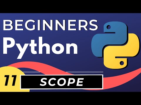 Python Scope tutorial for Beginners
