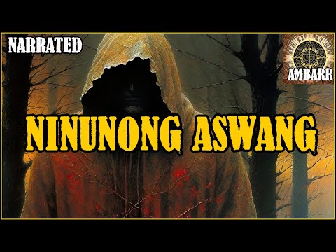 Ninunong Aswang | True Horror Story | Pinoy Creepypasta