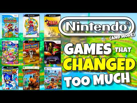 Nintendo Games That Changed Too Much! (and more)