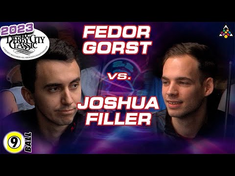 FEDOR GORST vs JOSHUA FILLER - 2023 Derby City Classic 9-Ball Division