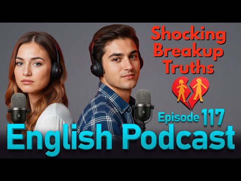 Why Do Breakups Hurt So Much? | Learn English QUICKLY with SMART Podcast | Episode 117
