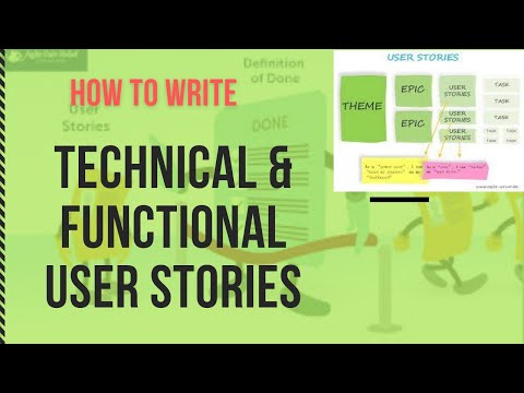 Business Analyst - How to write Technical and Functional user stories