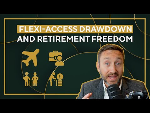 How Flexi Access Pension Drawdown Can Unlock Early Retirement