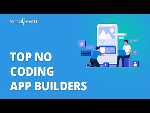 Top No Coding App Builders | App Builders With No Coding | App Building For Beginners | Simplilearn