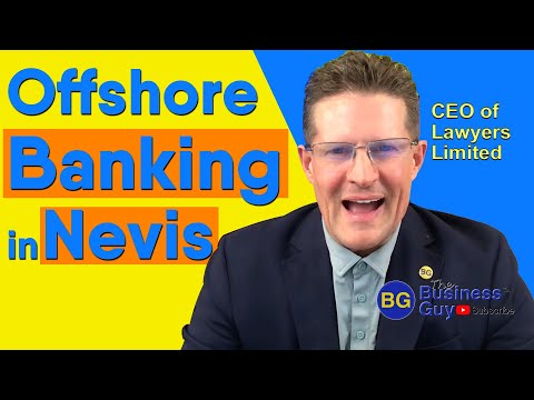 How to Open a Nevis Bank Account Offshore