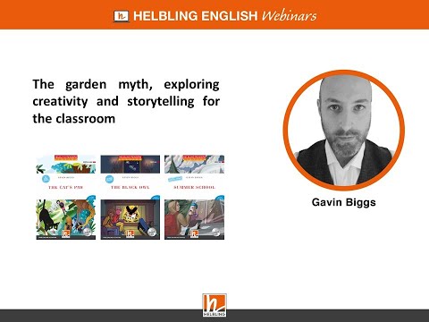 Gavin Biggs - The garden myth, exploring creativity and storytelling for the classroom
