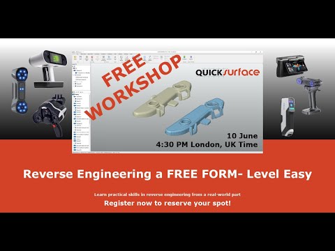 Workshop: 3D Reverse Engineering a FREE FORM with  QUICKSURFACE (Level: Easy)