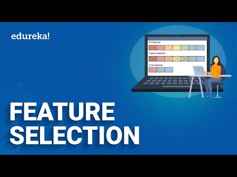 Feature selection in Machine Learning | Feature Selection Techniques with Examples | Edureka