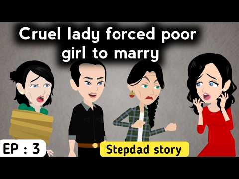 Stepdad part 3 | English learning stories | Animated stories | Learn English | English stories