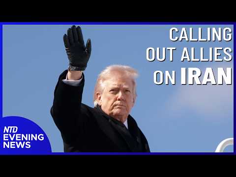 Trump Calls Out NATO About Iran; Mullin's Hearing to be DHS Secretary | NTD Evening News (Mar. 18)