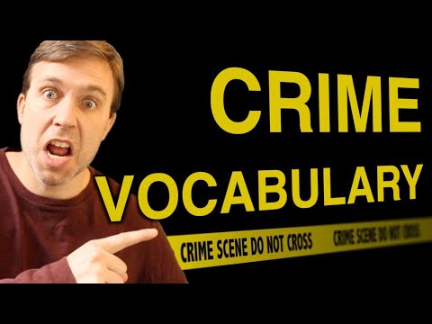 π¨ CRIME VOCABULARY | Words & phrases you need to know