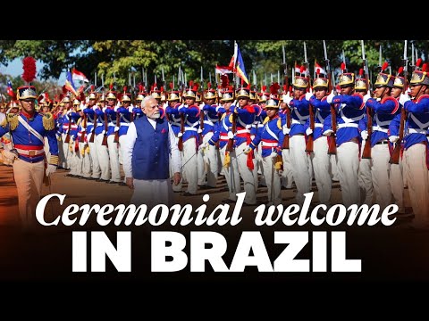 LIVE: PM Modi receives Ceremonial Welcome with Military Honours in Brasília, Brazil