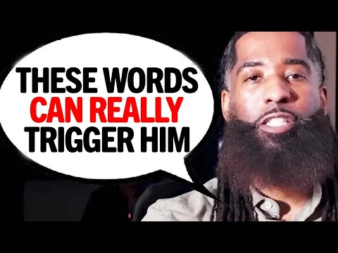 You TRIGGER A Man Deeply When You Use THESE 4 Phrases