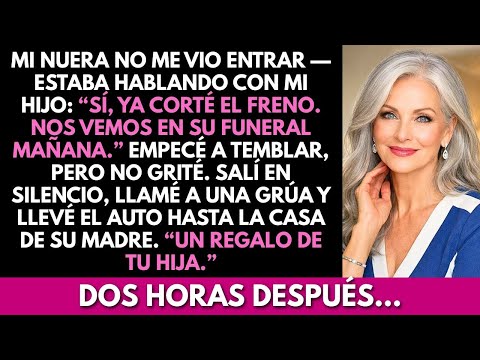 Volví a casa y escuché a mi nuera hablando con mi hijo sobre mi funeral… Lo que hice la dejó pálida.