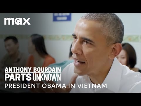 Barack Obama & Anthony Bourdain Have Dinner | Anthony Bourdain: Parts Unknown | Max