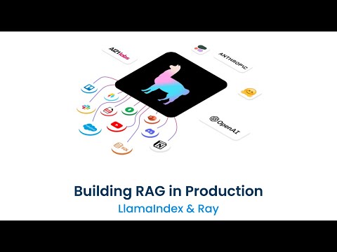 LlamaIndex Webinar: Building LLM Apps for Production, Part 1 (co-hosted with Anyscale)