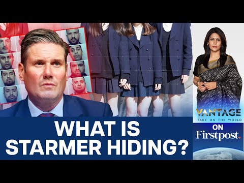 Keir Starmer Opposes Inquiry Into Pakistani Raping Gangs | Vantage With Palki Sharma