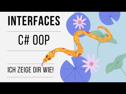 C# OOP - Interfaces (was, wie und wieso?) - Objektorientiertes Programmieren kann so einfach sein!