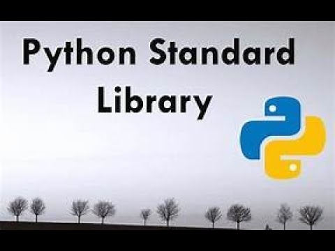 Part 20 - Standard Library Overview in Python | Zaheer Ahmad