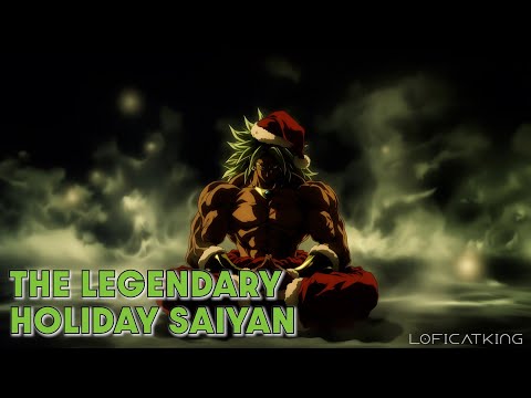A Legendary Super Saiyan Christmas With Broly: 1 Hour of Chill Meditation Beats