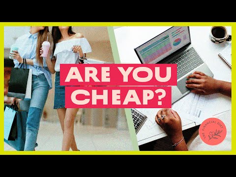 How To Stop Being Cheap