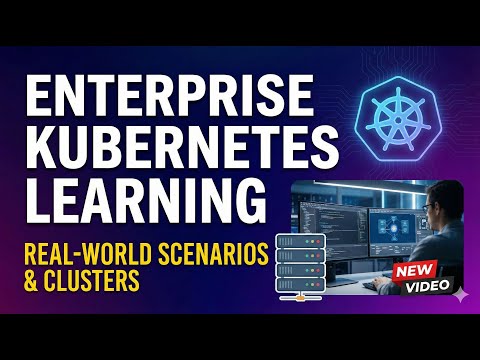 Tutorial 01 | Kubernetes Learning with Real-World Cases | Pro DevOps by Rajinikanth Vadla