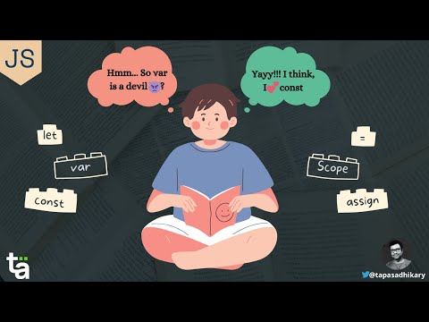 The Story behind let, const, var keywords in JavaScript - JavaScript Scopes - Variable Declarations