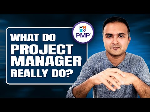 What Does a Project Manager Do? Myths vs. Reality | Roles and Responsibilities of a Project Manager
