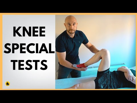 Knee Special Tests