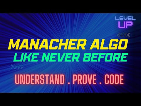 Manacher Algorithm for Strings | Understanding, Proof and Implementation | Palindromes | VIvek Gupta