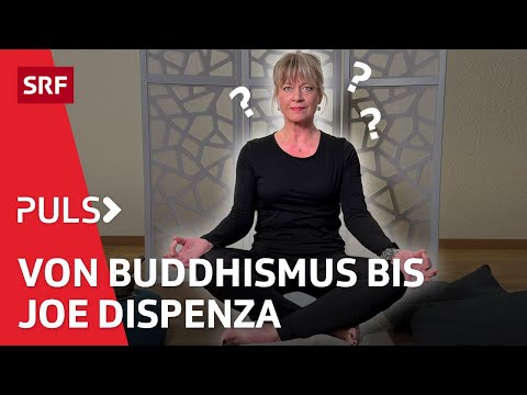 Meditation: Esoterische Geldmacherei oder gesunde Lebenshilfe? | Puls | SRF Wissen