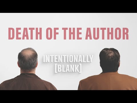 Death of the Author — Intentionally Blank Ep. 62