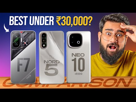 OnePlus Nord 5 vs iQOO Neo 10 vs POCO F7 India *Full Comparison* BIG Confusion!
