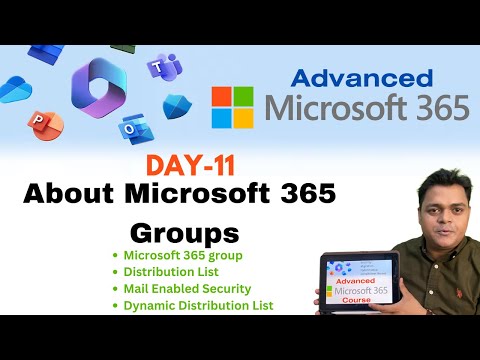 What are Microsoft 365 groups ! Microsoft 365 group ! Distribution list, Mail Enabled Security Group